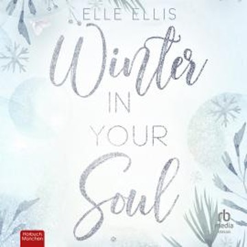 Winter in Your Soul audiobook, Elle Ellis