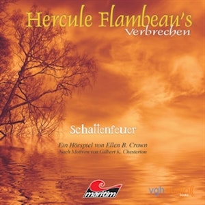 Schattenfeuer (Hercule Flambeau's Verbrechen, Folge 1)