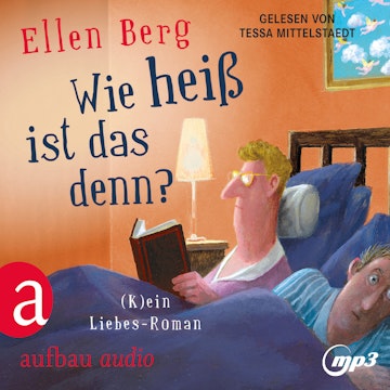 Wie heiß ist das denn? - (K)ein Liebes-Roman