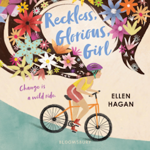 Reckless, Glorious, Girl, Ellen Hagan