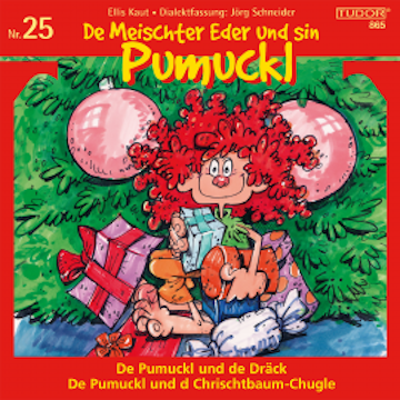 De Meischter Eder und sin Pumuckl, Nr. 25