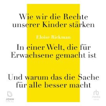 Wie wir die Rechte unserer Kinder stärken audiobook, Eloise Rickman