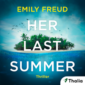 Her Last Summer, Emily Freud