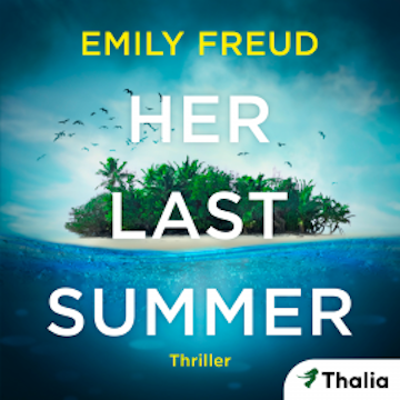Her Last Summer audiobook, Emily Freud