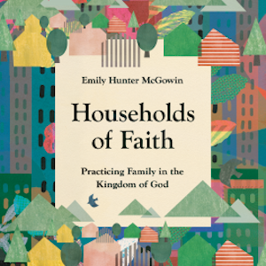 Households of Faith