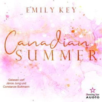 Canadian Summer - Canadian Story's, Band 2 (ungekürzt)