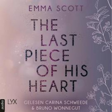 The Last Piece of His Heart - Lost-Boys-Trilogie, Teil 3 (Ungekürzt)