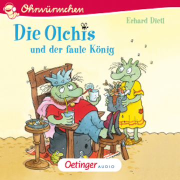 Die Olchis und der faule König