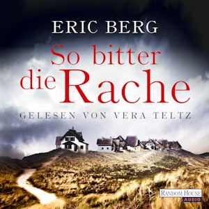 So bitter die Rache