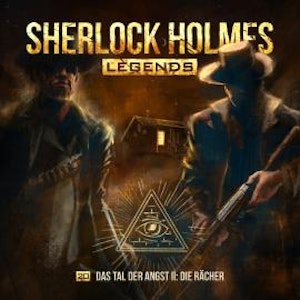 Sherlock Holmes Legends, Folge 20: Das Tal der Angst II: Die Rächer