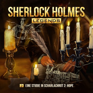 Sherlock Holmes - Sherlock Holmes Legends, Folge 3: Eine Studie in Scharlachrot II: Hope