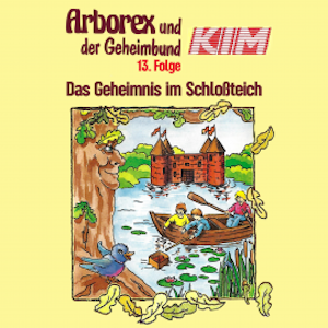 13: Das Geheimnis im Schloßteich