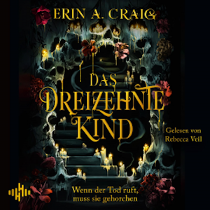 Das Dreizehnte Kind, Erin A. Craig