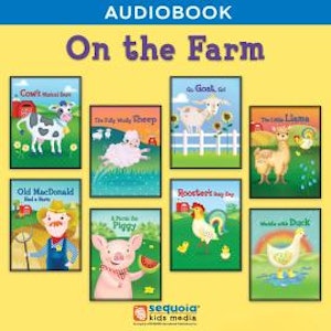 On the Farm Collection (Unabridged)