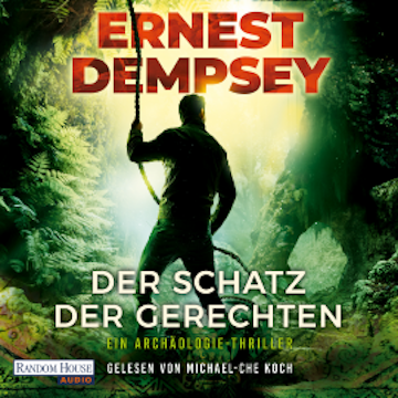 Der Schatz der Gerechten audiobook, Ernest Dempsey