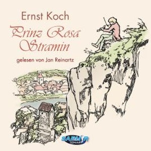 Prinz Rosa Stramin (Ungekürzt)