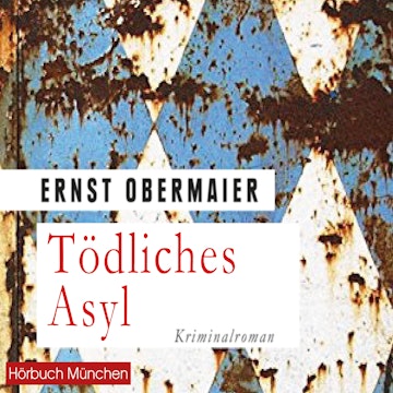 Tödliches Asyl