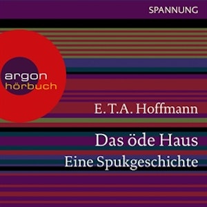 Das öde Haus - Eine Spukgeschichte