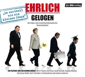 Ehrlich gelogen