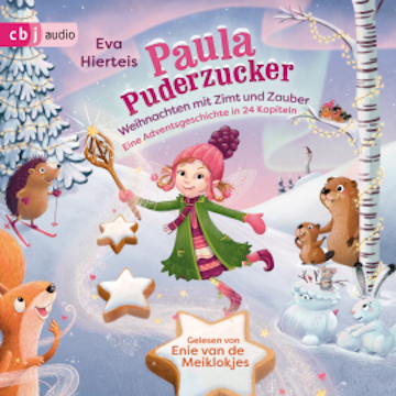 Paula Puderzucker - Weihnachten mit Zimt und Zauber