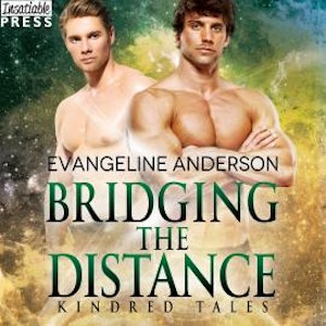 Bridging the Distance - A Kindred Tales Novel (Unabridged)