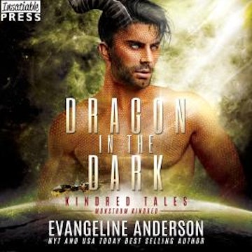 Dragon in the Dark - Kindred Tales, Book 43 (Unabridged)