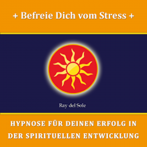 Befreie Dich vom Stress