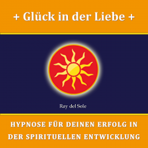 Glück in der Liebe