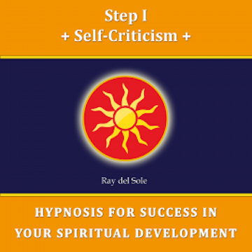 Step I Self-Criticism