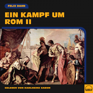 Ein Kampf um Rom II