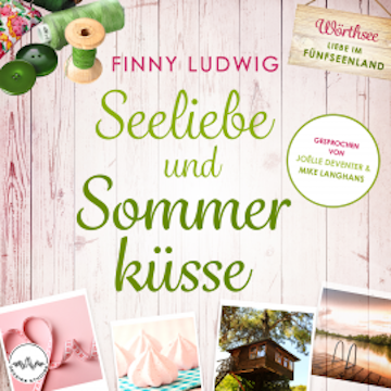 Seeliebe und Sommerküsse