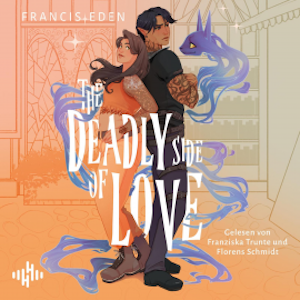 The Deadly Side of Love (Hexbound Disasters 1), Francis Eden