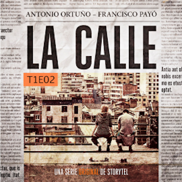 La Calle - S01E02