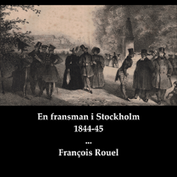 En fransman i Stockholm 1844-45