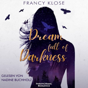 Dream full of Darkness, Francy Klose