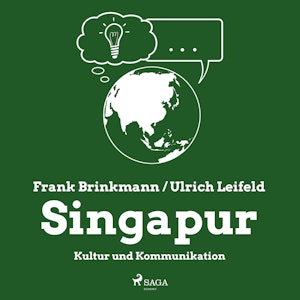 Singapur - Kultur und Kommunikation