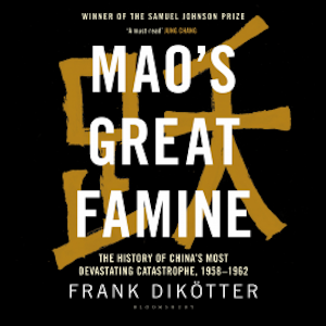 Mao's Great Famine, Frank Dikötter