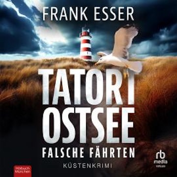 Tatort Ostsee audiobook, Frank Esser