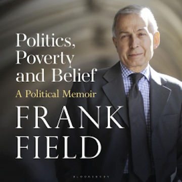 Politics, Poverty and Belief audiobook, Frank Field