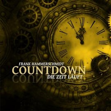 Countdown - Die Zeit läuft (Ungekürzt) audiobook, Frank Hammerschmidt