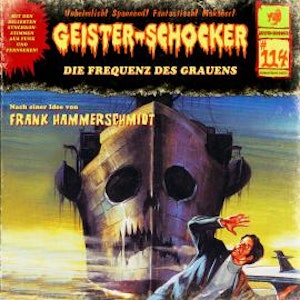 Geister-Schocker, Folge 114: Die Frequenz des Grauens