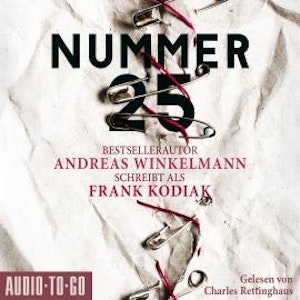Nummer 25 (ungekürzt), Andreas Winkelmann, Frank Kodiak