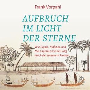 Aufbruch im Licht der Sterne, Frank Vorpahl