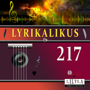 Lyrikalikus 217