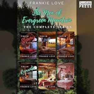 The Men of Evergreen Mountain - The Men of Evergreen Mountain - Complete Edition (Unabridged), Frankie Love