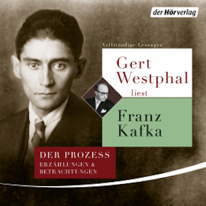 Gert Westphal liest Franz Kafka