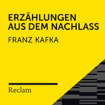 Kafka: Erzählungen aus dem Nachlass