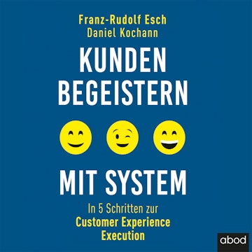 Kunden begeistern mit System