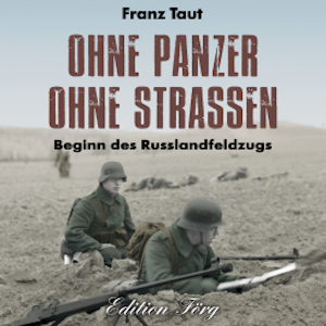 Ohne Panzer ohne Straßen