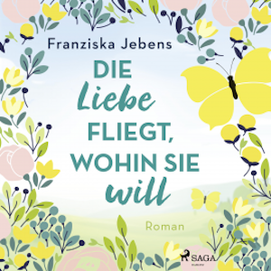 Die Liebe fliegt, wohin sie will